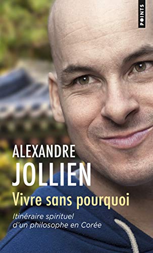 Livres d’ Alexandre Jollien 🔝