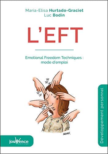 Livres sur l’ EFT (Emotional Freedom Techniques) 🔝