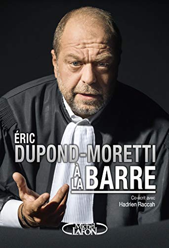Livres d’ Éric Dupond-Moretti 🔝