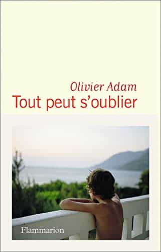 Livres d’ Olivier Adam 🔝