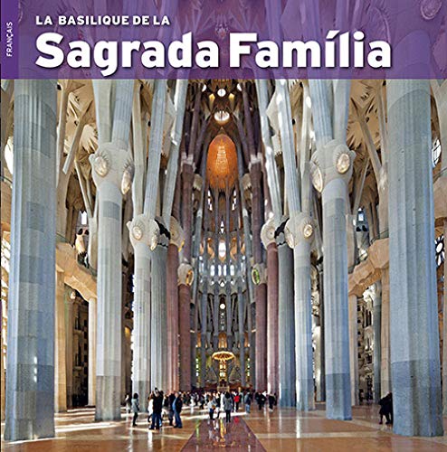 Livres sur la Sagrada Familia 🔝