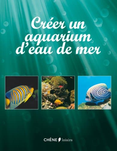 Livres pour créer un aquarium d’eau de mer 🔝