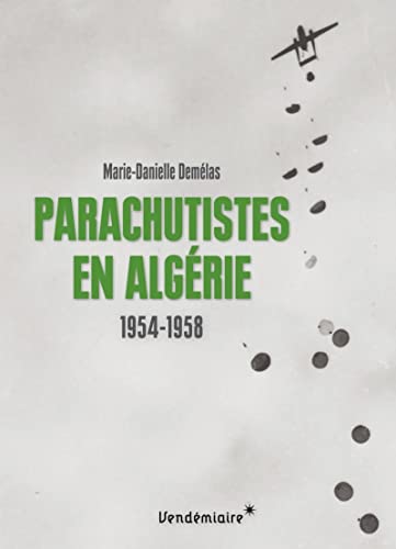 Livres sur l’ histoire des parachutistes 🔝