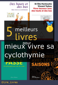 Livres pour mieux vivre sa cyclothymie