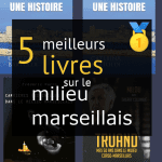 Livres sur le milieu marseillais