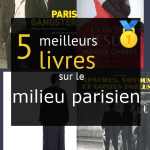 Livres sur le milieu parisien