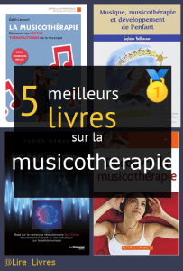 Livres sur la musicothérapie