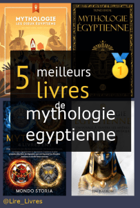 Livres de mythologie égyptienne