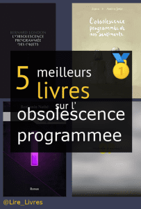 Livres sur l’ obsolescence programmée