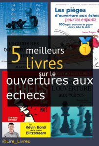 Livres sur le ouvertures aux échecs