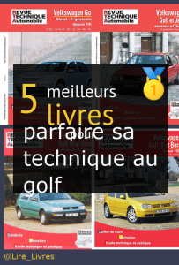 Livres pour parfaire sa technique au golf