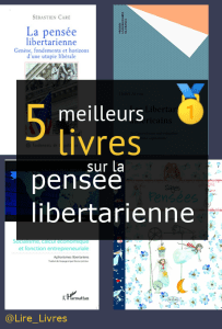 Livres sur la pensée libertarienne