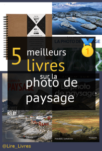 Livres sur la photo de paysage