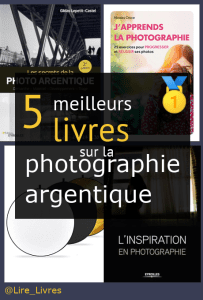 Livres sur la photographie argentique