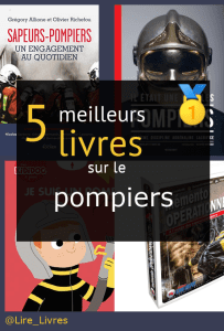 Livres sur le pompiers