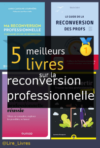 Livres sur la reconversion professionnelle