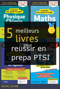 Livres pour réussir en prépa PTSI