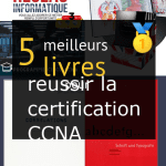 Livres pour réussir la certification CCNA