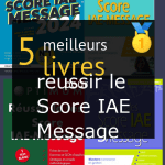 Livres pour réussir le Score IAE Message