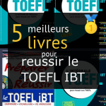 Livres pour réussir le TOEFL IBT