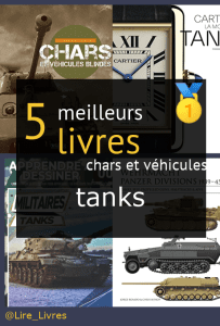 Livres chars et véhicules blindés tanks