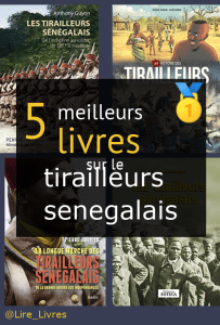 Livres sur le tirailleurs sénégalais