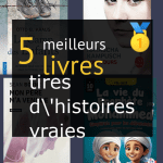 Livres  tirés d’histoires vraies