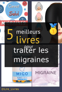 Livres pour traiter les migraines