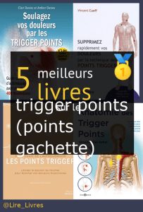 Livres sur le trigger points (points gâchette)