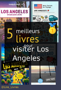 Livres pour visiter Los Angeles