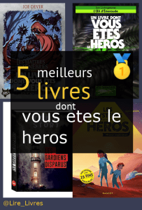 Livres dont vous êtes le héros