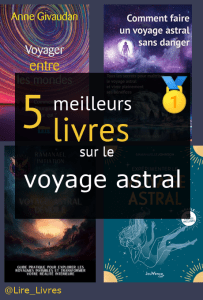 Livres sur le voyage astral