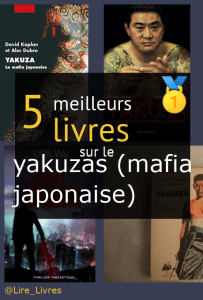 Livres sur le yakuzas (mafia japonaise)
